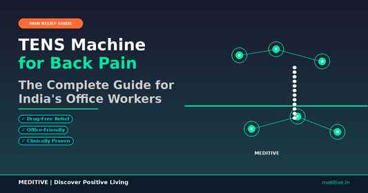 TENS Machine for Back Pain: A Complete Guide for India's Office Workers